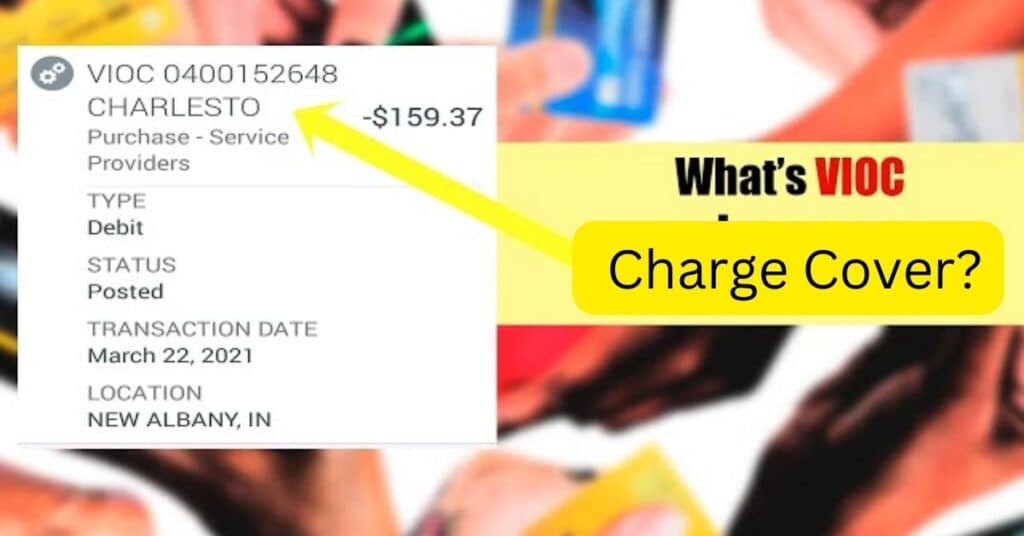What Does the VIOC Charge Cover