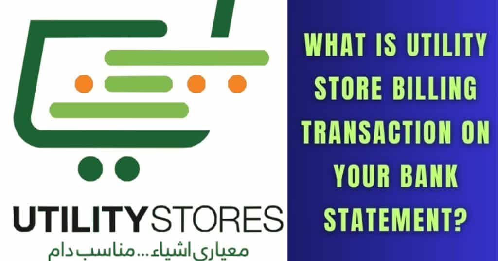 What Is The Utility Store Billing Transaction On Your Bank Statement