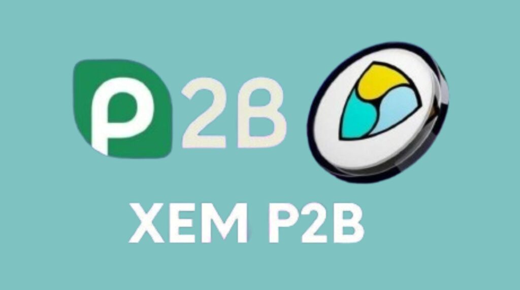 How To Buy Xem P2b: A Step-By-Step Guide